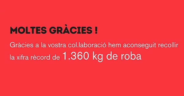 Gran &egrave;xit en la campanya de recollida de roba