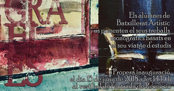 Inaugurem l&rsquo;exposici&oacute; dels treballs monogr&agrave;fics dels alumnes de Batxillerat Art&iacute;stic